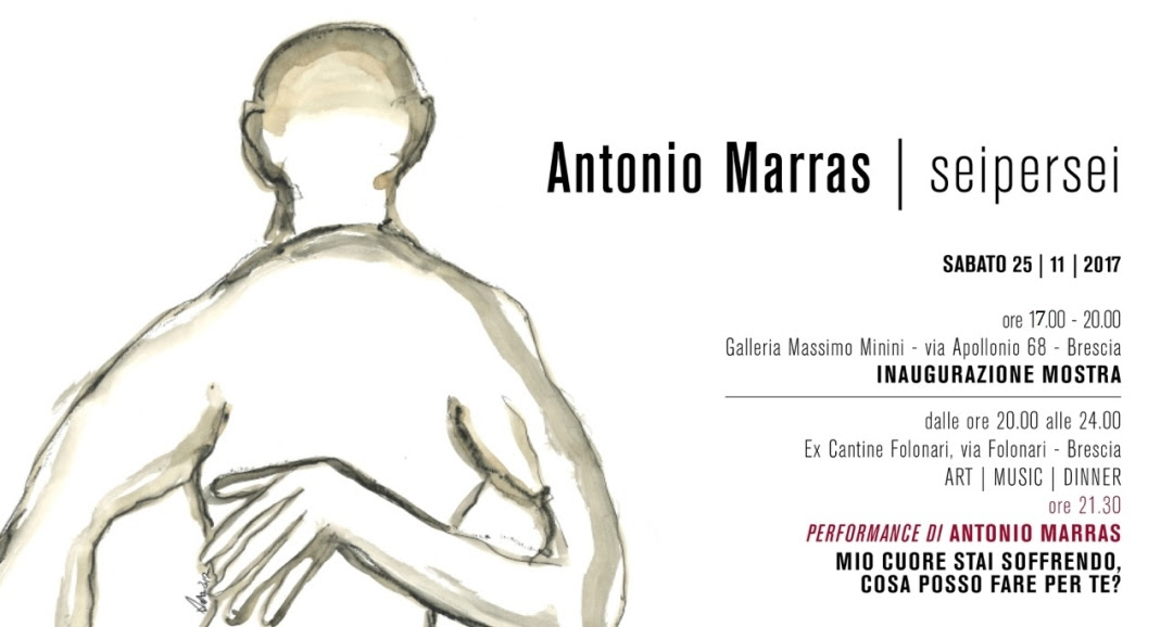 Antonio Marras – Mio cuore io sto soffrendo cosa posso fare per te?